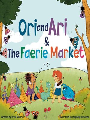 cover image of Ori and Ari & the Faerie Market